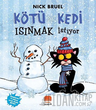 Kötü Kedi Isınmak İstiyor Nick Bruel