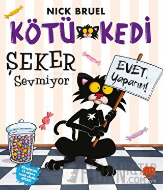 Kötü Kedi Şeker Sevmiyor Nick Bruel