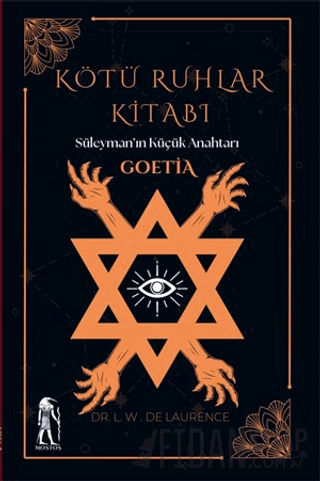 Kötü Ruhlar Kitabı L. W. De Laurence