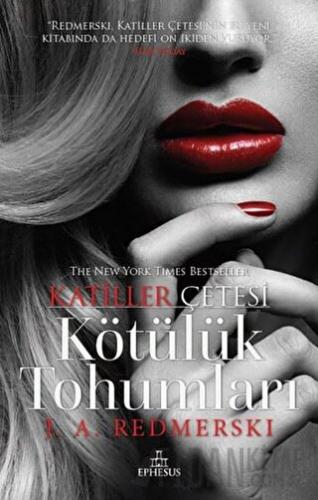 Kötülük Tohumları (Ciltli) J. A. Redmerski