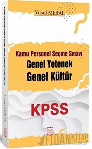 KPSS Kamu Personel Seçme Sınavı Genel Yetenek Genel Kültür Yusuf Meral