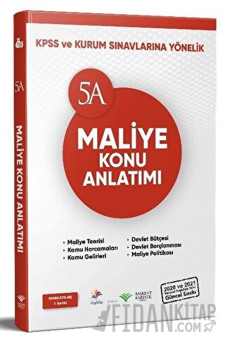 KPSS ve Kurum Sınavları 5A Maliye Konu Anlatımı Kolektif