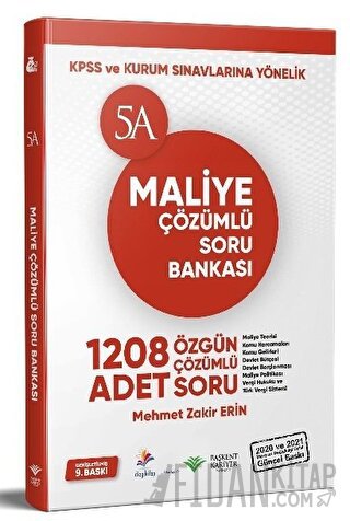 KPSS ve Kurum Sınavları 5A Maliye Soru Bankası Çözümlü Mehmet Zakir Er