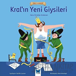 Kral’ın Yeni Giysileri - Ünlü Eserler Serisi Hans Christian Andersen