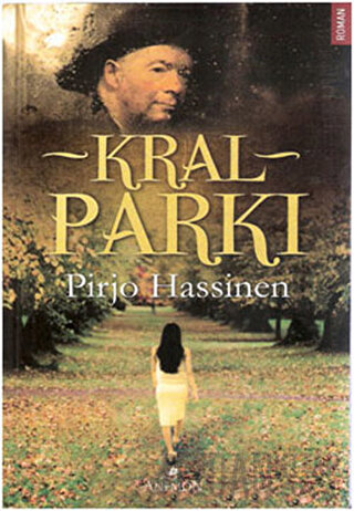 Kral Parkı Pirjo Hassinen