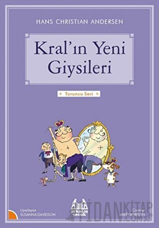 Kralın Yeni Giysileri Hans Christian Andersen