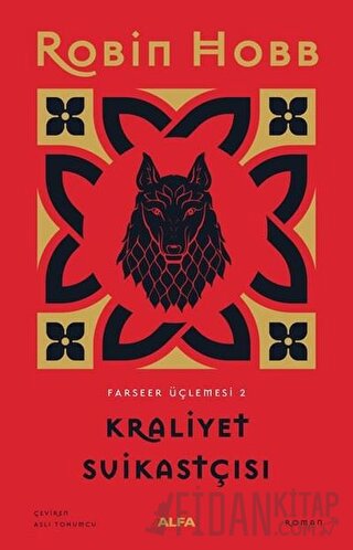 Kraliyet Suikastçısı - Farseer Üçlemesi 2 (Ciltli) Robin Hobb