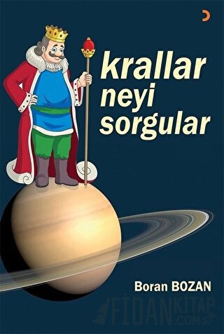 Krallar Neyi Sorgular Boran Bozan