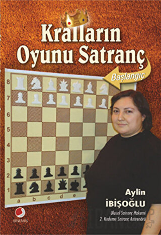 Kralların Oyunu Satranç Aylin İbişoğlu