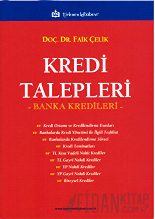 Kredi Talepleri Faik Çelik