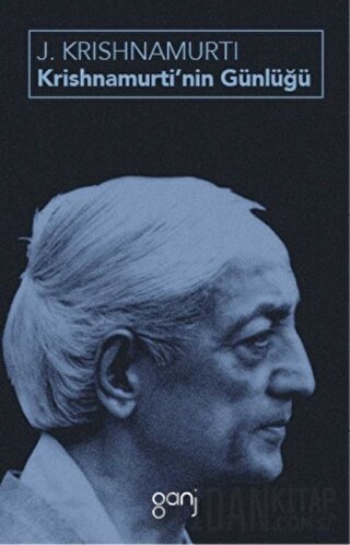 Krishnamurti’nin Günlüğü Jiddu Krishnamurti