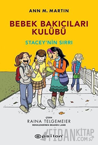 Kristy’nin Harika Fikri - Bebek Bakıcıları Kulübü Ann M.Martin