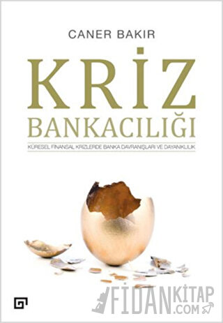 Kriz Bankacılığı Caner Bakır