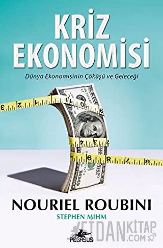 Kriz Ekonomisi Nouriel Roubini