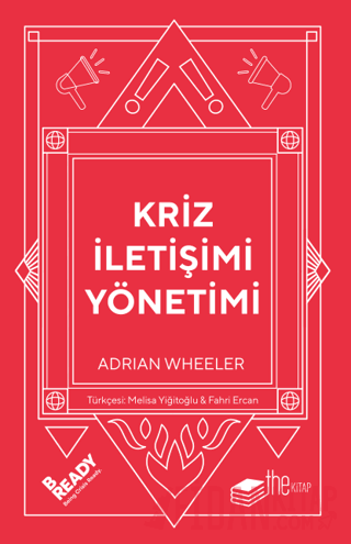 Kriz İletişimi Yönetimi (Ciltli) Adrian Wheeler