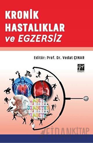 Kronik Hastalıklar ve Egzersiz Vedat Çınar