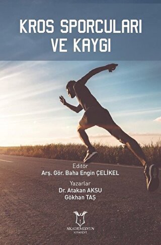 Kros Sporcuları ve Kaygı Atakan Aksu