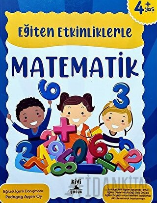 Ktb Kivi Eğiten Etkinliklerle Matematik Kivi Çocuk Yayınları Kolektif