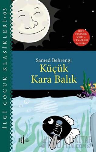 Küçük Kara Balık Samed Behrengi