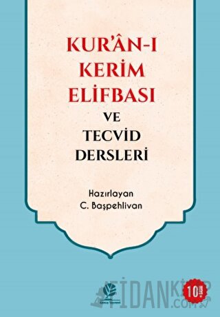 Kur’an-ı Kerim Elifbası ve Tecvid Dersleri Kolektif