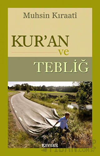 Kur’an ve Tebliğ Muhsin Kıraati