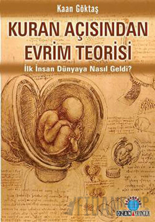 Kuran Açısından Evrim Teorisi Kaan Göktaş