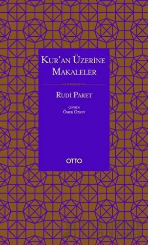 Kur'an Üzerine Makaleler (Ciltli) Rudi Paret