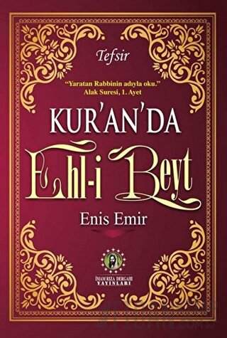 Kur'an'da Ehl-i Beyt (Ciltli) Enis Emir