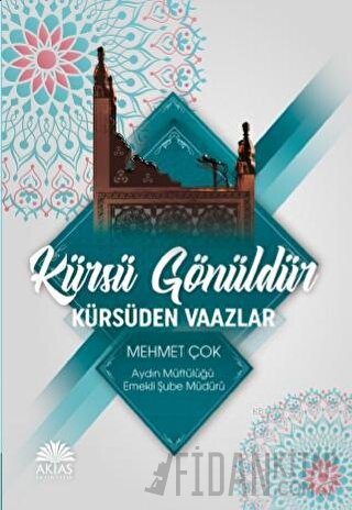 Kürsü Gönüldür Kürsüden Vaazlar Mehmet Çok