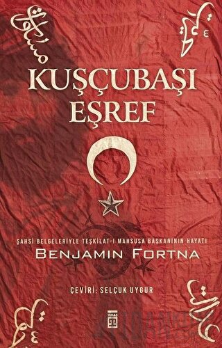 Kuşçubaşı Eşref Benjamin Fortna