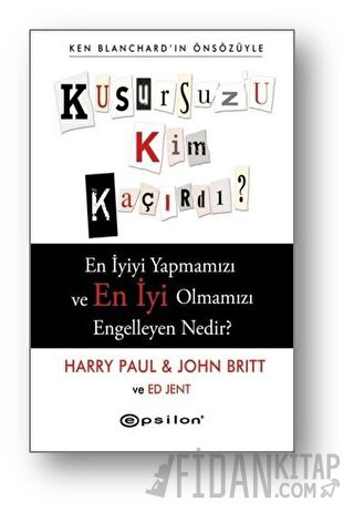 Kusursuz'u Kim Kaçırdı? (Ciltli) Ed Jent