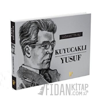 Kuyucaklı Yusuf Sabahattin Ali