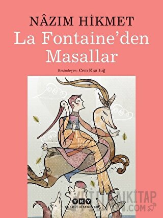 La Fontaine'den Masallar Nazım Hikmet