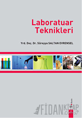 Laboratuar Teknikleri Süreyya Saltan Evrensel