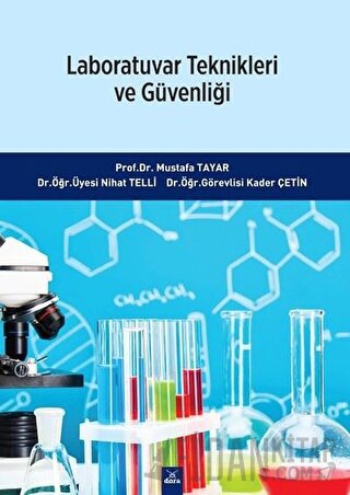 Laboratuvar Teknikleri ve Güvenliği Kader Çetin