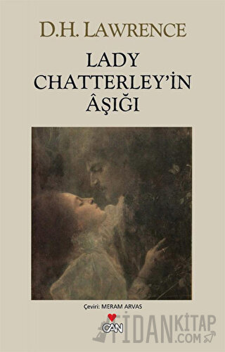 Lady Chatterley’in Aşığı David Herbert Richards Lawrence