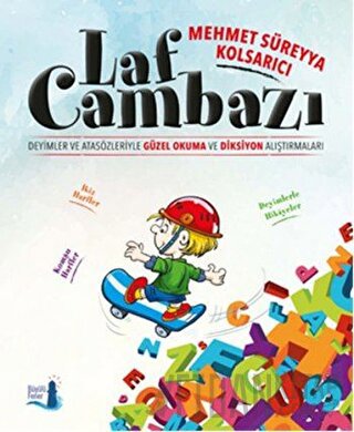 Laf Cambazı Mehmet Süreyya Kolsarıcı