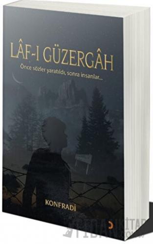 Lâf-ı Güzergâh Konfradi