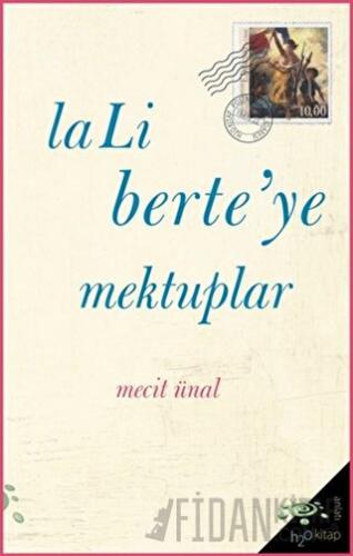 LaLi Berte'ye Mektuplar Mecit Ünal