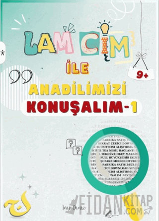 Lam Cim İle Anadilimizi Konuşalım 1 (Etkinlikli) İnci Deniz