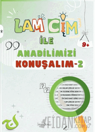 Lam Cim İle Anadilimizi Konuşalım 2 (Etkinlikli) İnci Deniz