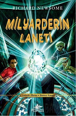 Lanetli Miras 1: Milyarderin Laneti (Ciltli) Richard Newsome