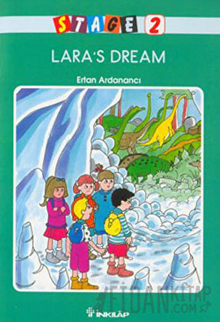 Lara’s Dream Stage 2 Ertan Ardanancı