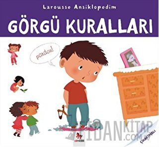 Larousse Ansiklopedim - Görgü Kuralları Valerie Guidoux