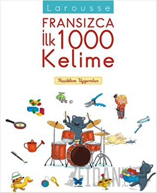 Larousse Fransızca İlk 1000 Kelime Kolektif