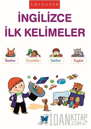 Larousse - İngilizce İlk Kelimeler Agnes Besson