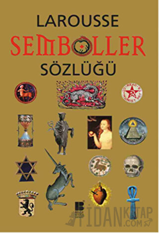 Larousse Semboller Sözlüğü (Ciltli) Nanon Gardin