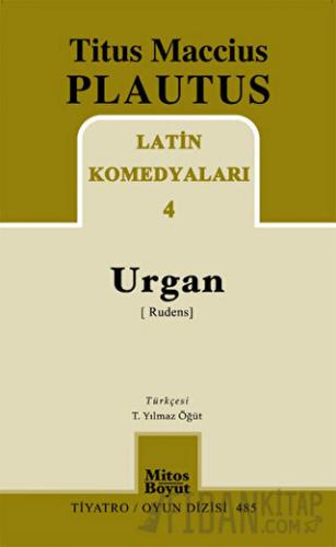 Latin Komedyaları 4 -Urgan (Rudenis) Titus Maccius Plautus