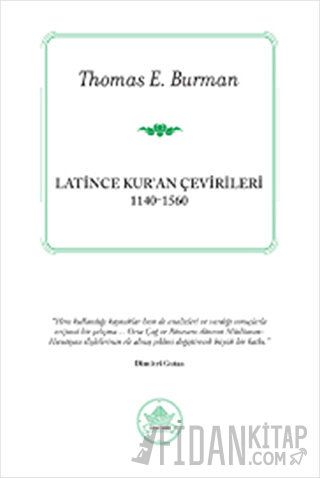 Latince Kur’an Çevirileri Thomas E. Burman