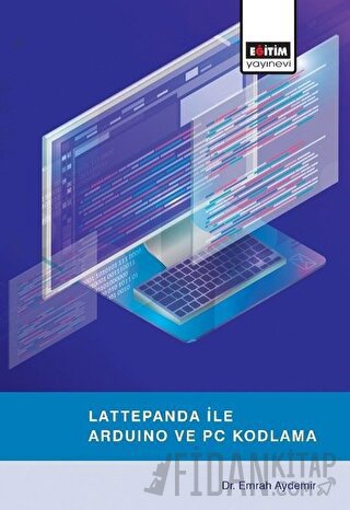 Lattepanda ile Arduino ve PC Kodlama Emrah Aydemir